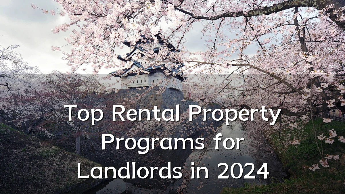 Top Rental Property Programs for Landlords in 2024
